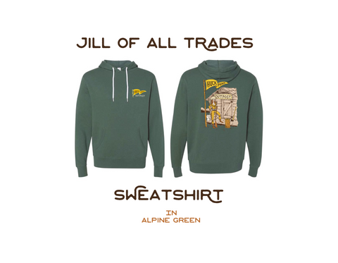 Jill Of All Trades Sweatshirt
